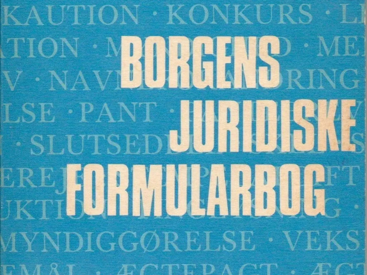 Billede 1 - Borgens Juridiske Formularbog (Elskov/Sørensen)