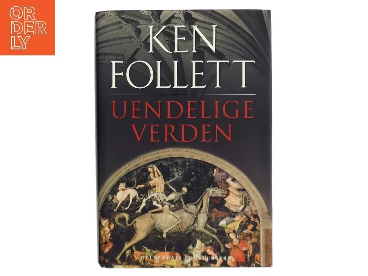 Billede 1 - Uendelige verden af Ken Follett (Bog)