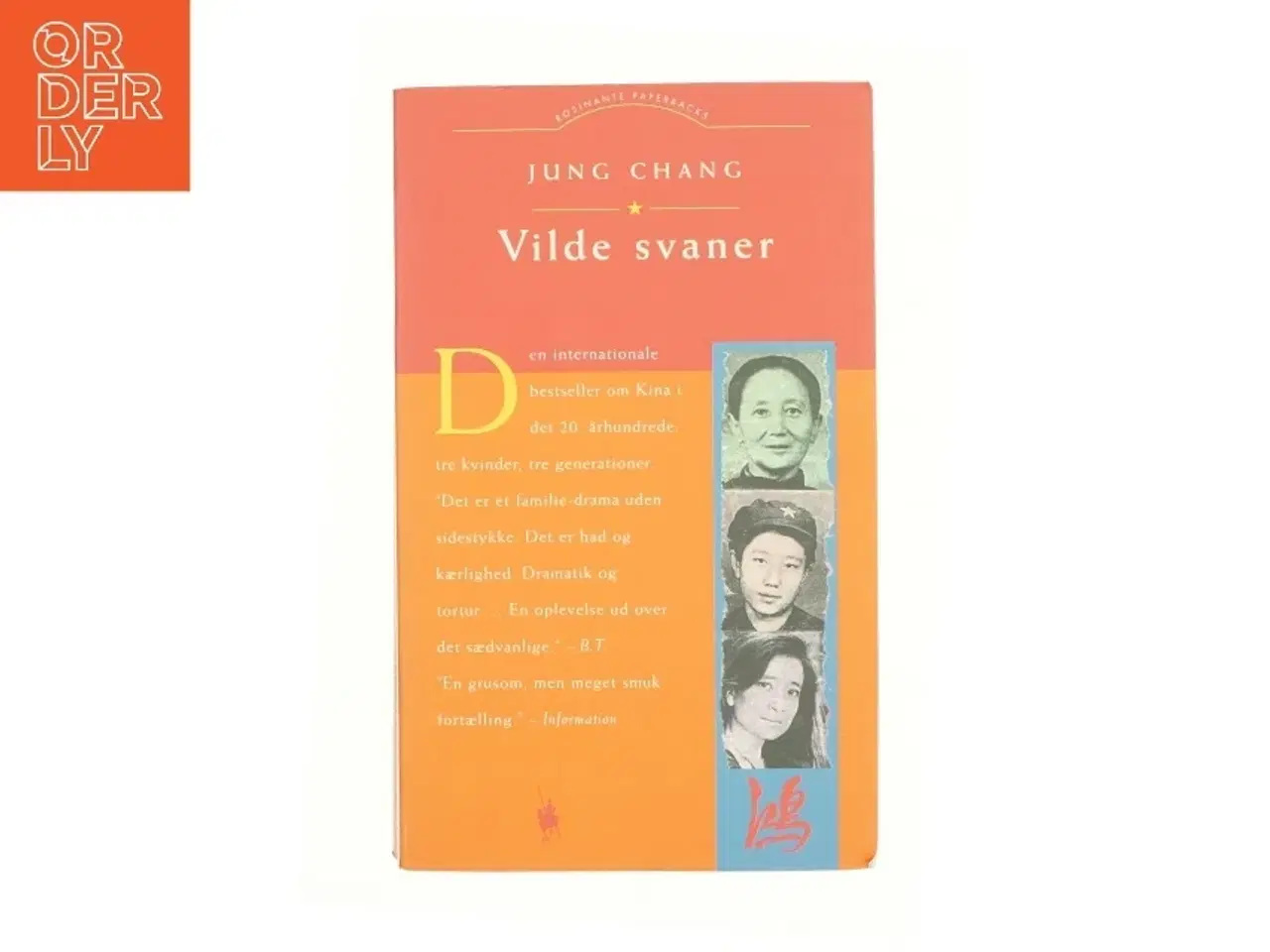 Billede 1 - Vilde Svaner: Tre Dotre Af Kina af Jung Chang (Bog)