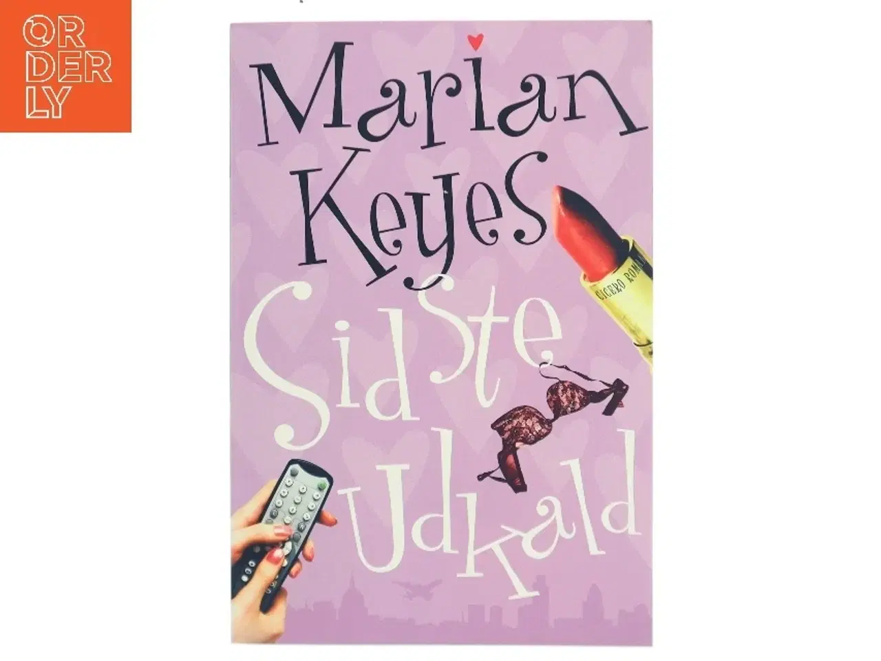 Billede 1 - Sidste udkald af Marian Keyes (Bog)