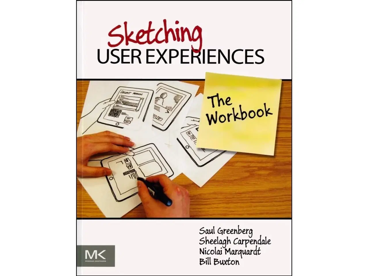 Billede 1 - Sketching User Experiences - The Workbook