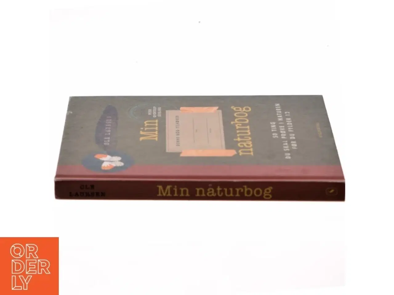 Billede 2 - Min naturbog : 50 ting du skal prøve i naturen før du fylder 12 af Ole Laursen (f. 1965-11-10) (Bog)