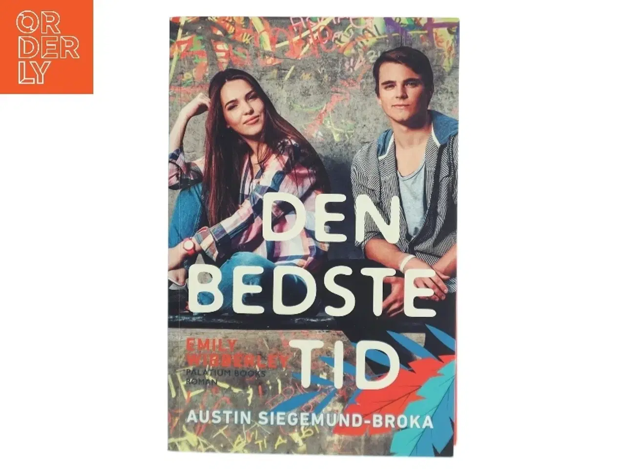 Billede 1 - Den bedste tid : roman af Emily Wibberley (Bog)