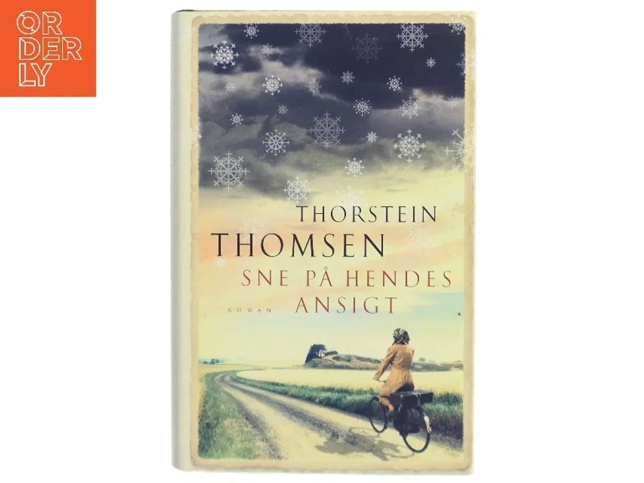 Billede 1 - Sne på hendes ansigt af Thorstein Thomsen (f. 1950) (Bog)