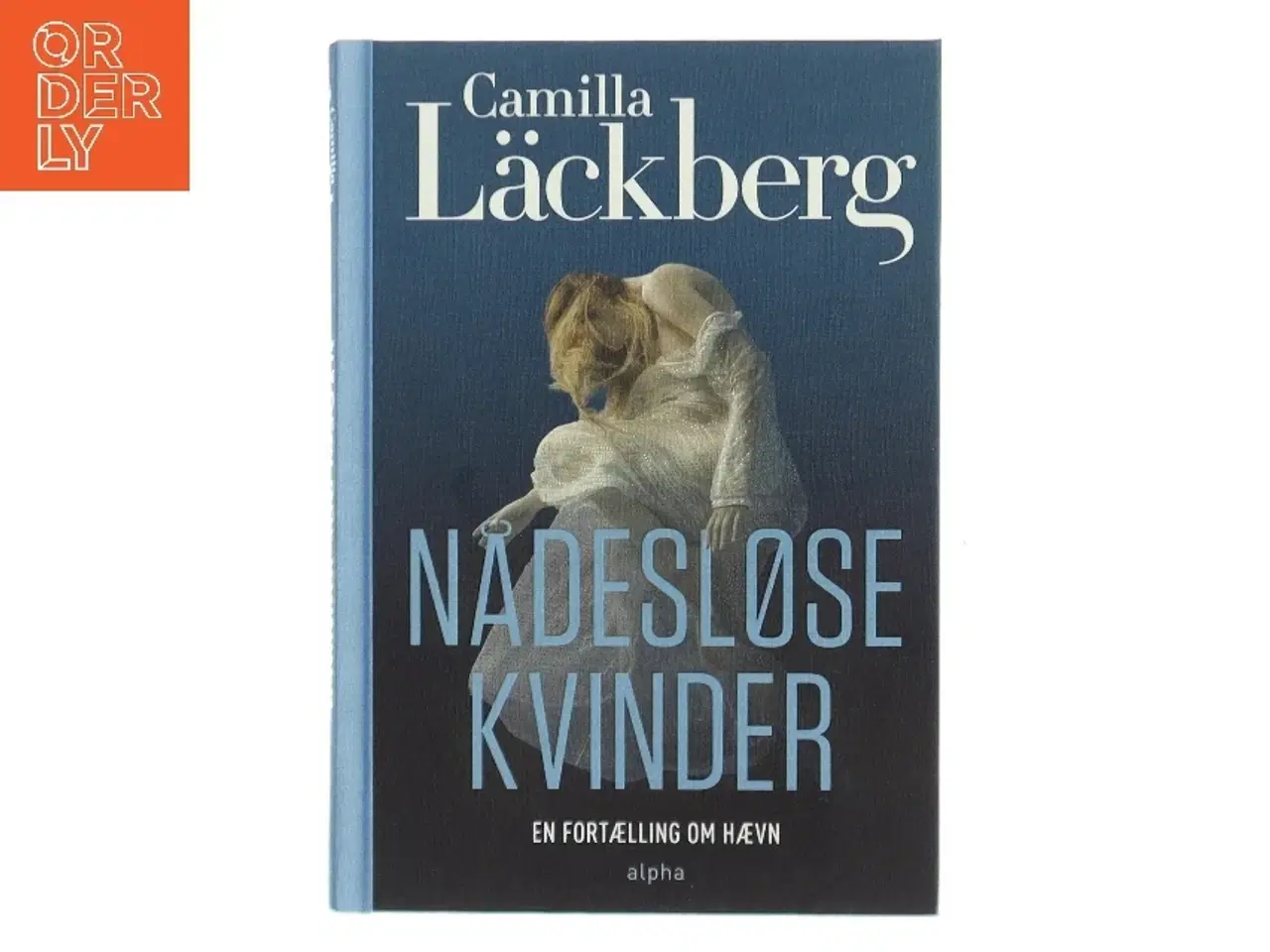 Billede 1 - Nådesløse kvinder af Camilla Läckberg (Bog)