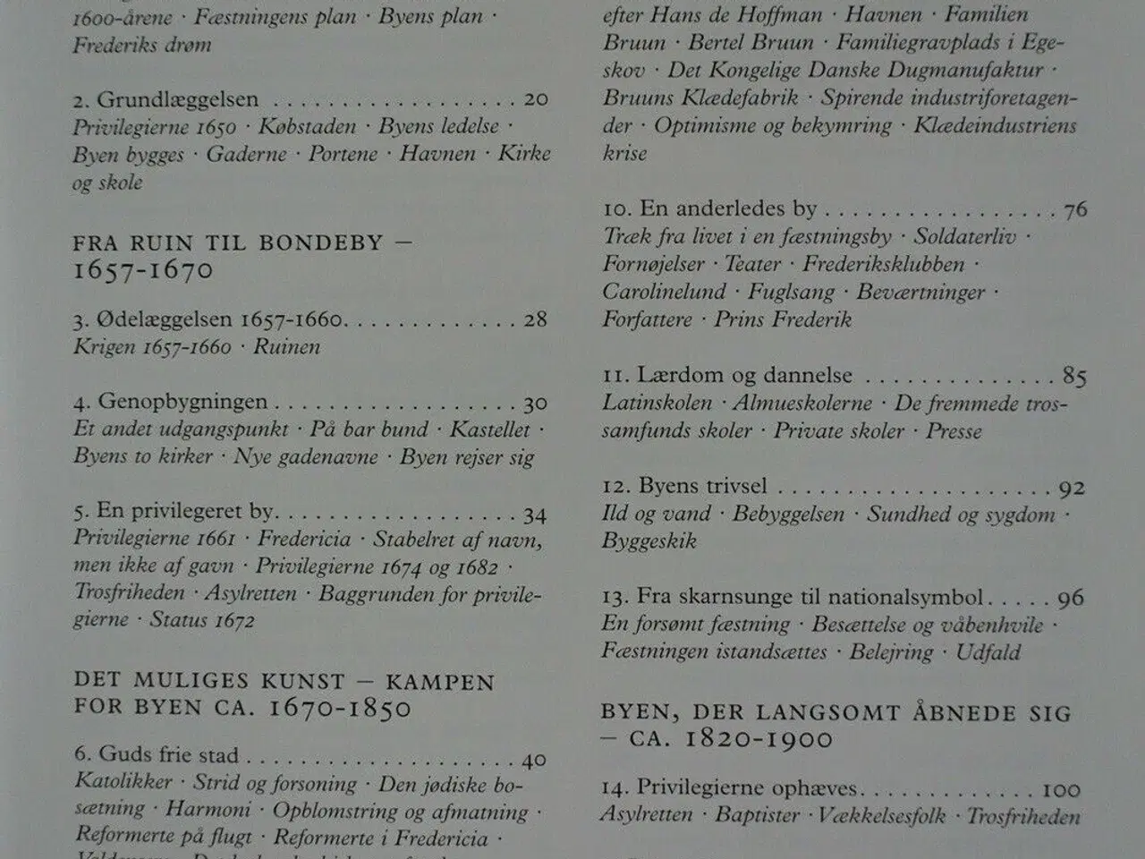 Billede 2 - fredericia 1650-1970 - drøm, dårskab og duelighed,