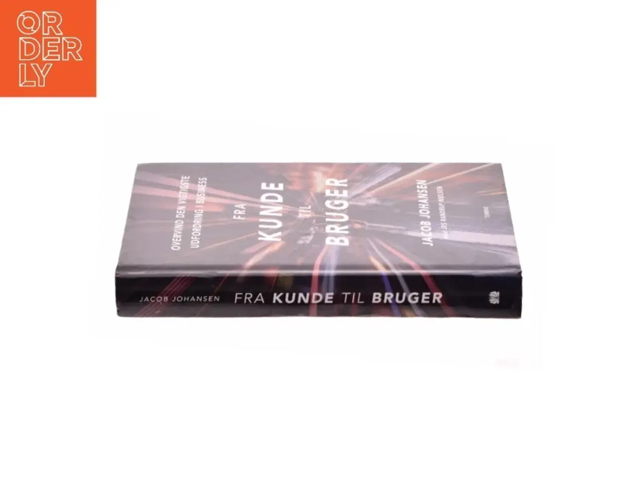 Billede 2 - Fra kunde til bruger af Jacob Johansen (Bog)