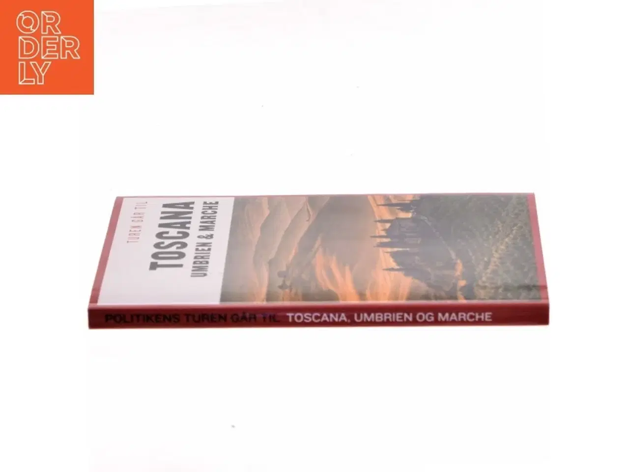 Billede 2 - Turen går til Toscana, Umbrien & Marche af Preben Hansen (f. 1956) (Bog)