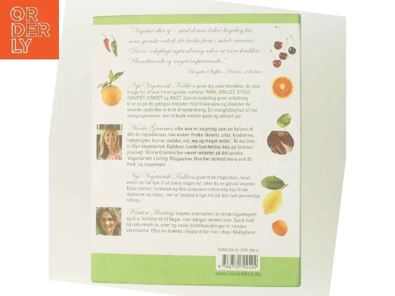 Billede 3 - Nyt vegetarisk køkken : raw, grillet, stegt, dampet, simret, bagt af Nicola Graimes (Bog)