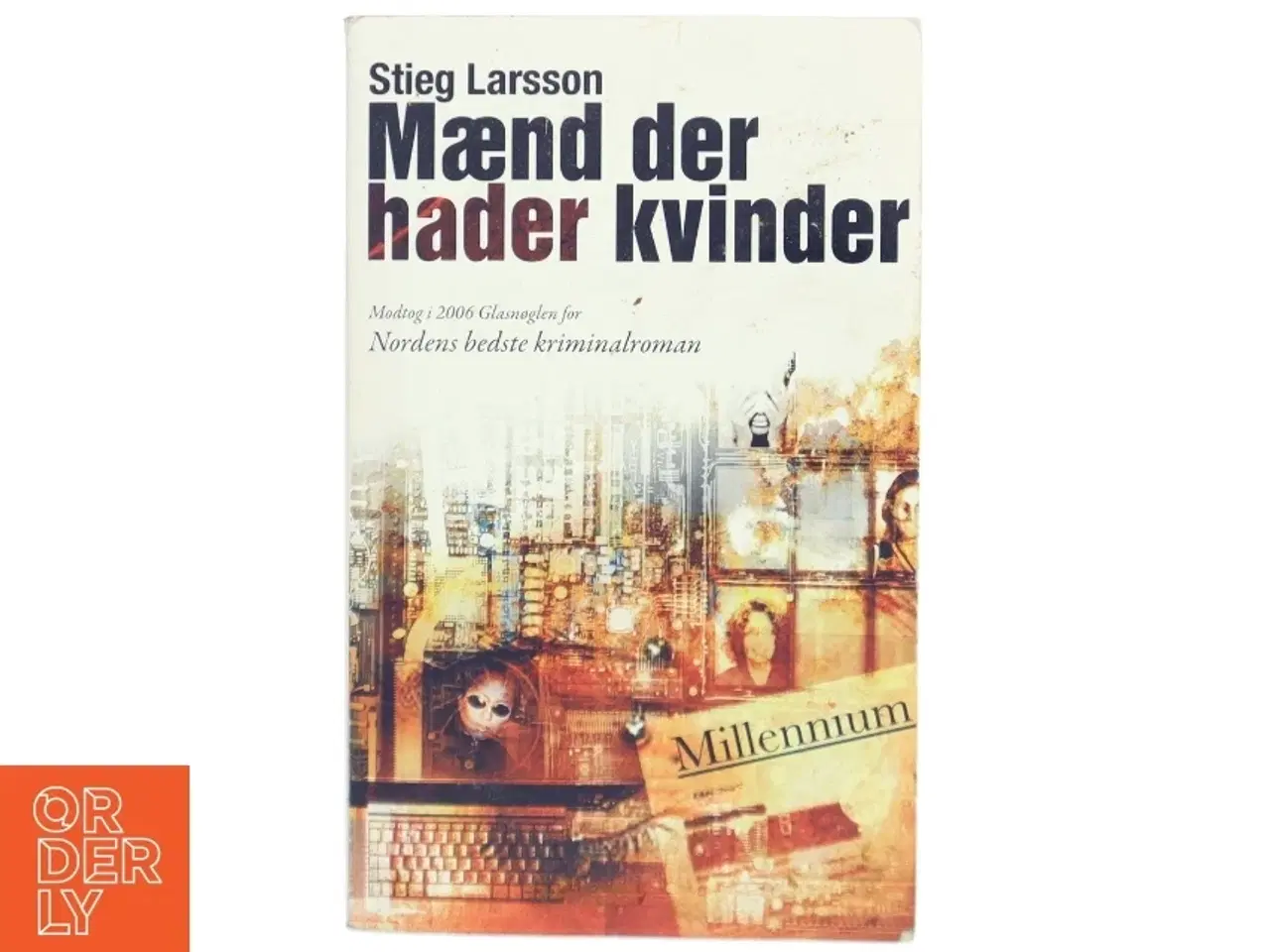 Billede 1 - Mænd der hader kvinder af Stieg Larsson, Stieg Larsson (Bog)