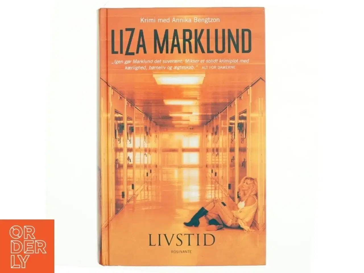 Billede 1 - Livstid : krimi af Liza Marklund (Bog)