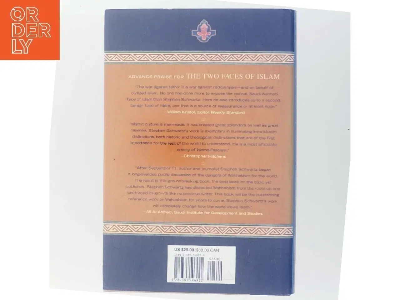 Billede 3 - The two faces of Islam : the house of Sauʻd from tradition to terror af Stephen Schwartz (1948-) (Bog)