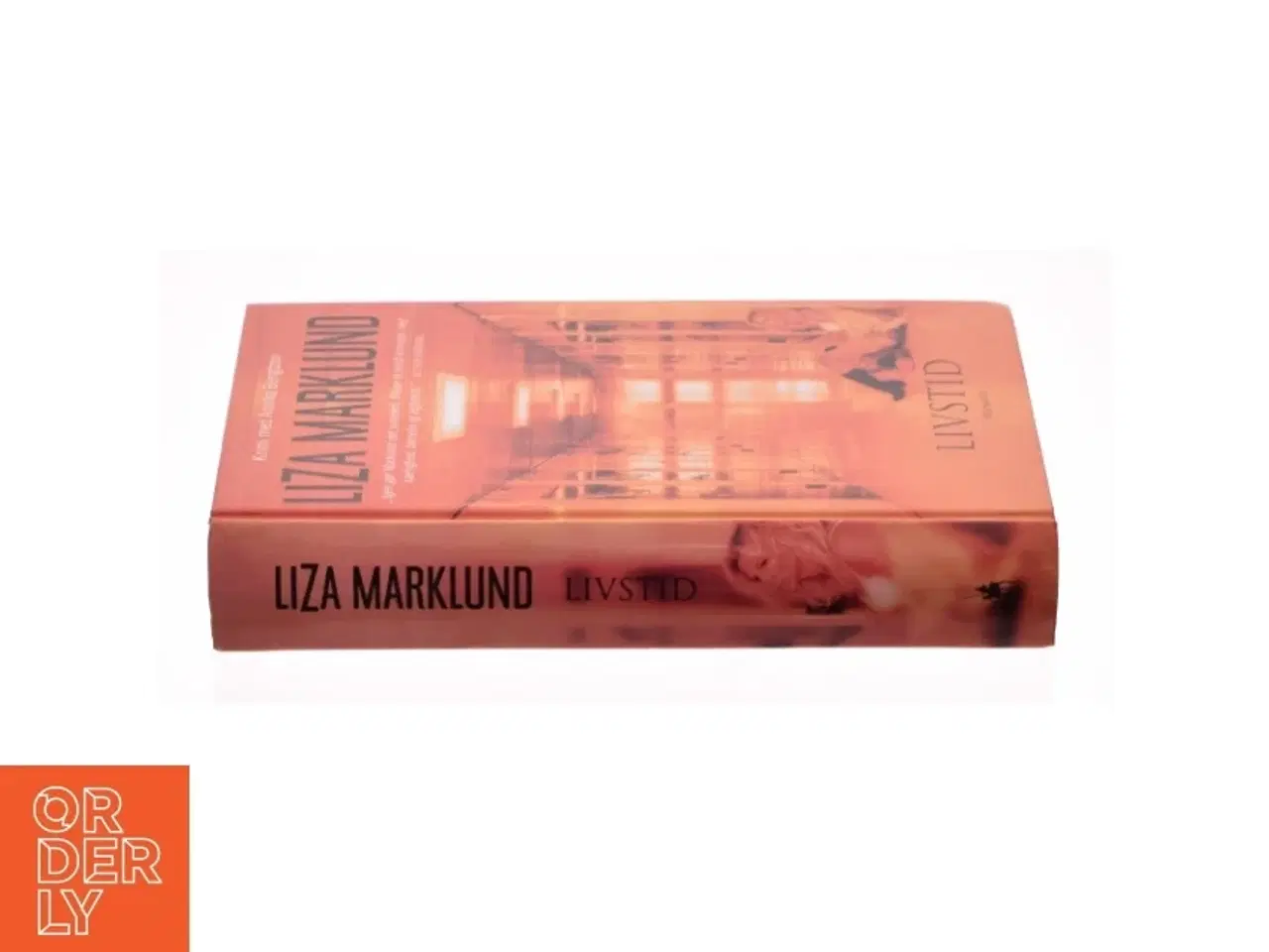 Billede 3 - Livstid af Liza Marklund (Bog)