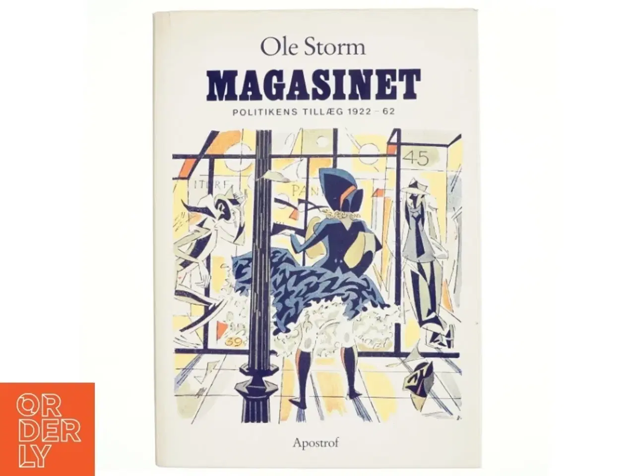 Billede 1 - Magasinet. Politikens tillæg 1922-62 af Ole Storm (bog)