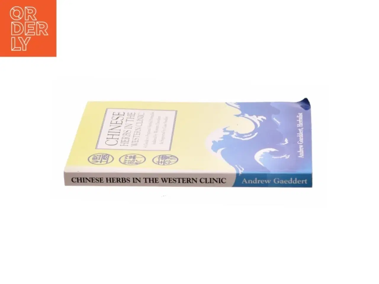Billede 3 - Chinese Herbs in the Western Clinic af Andrew Gaeddert (Bog)