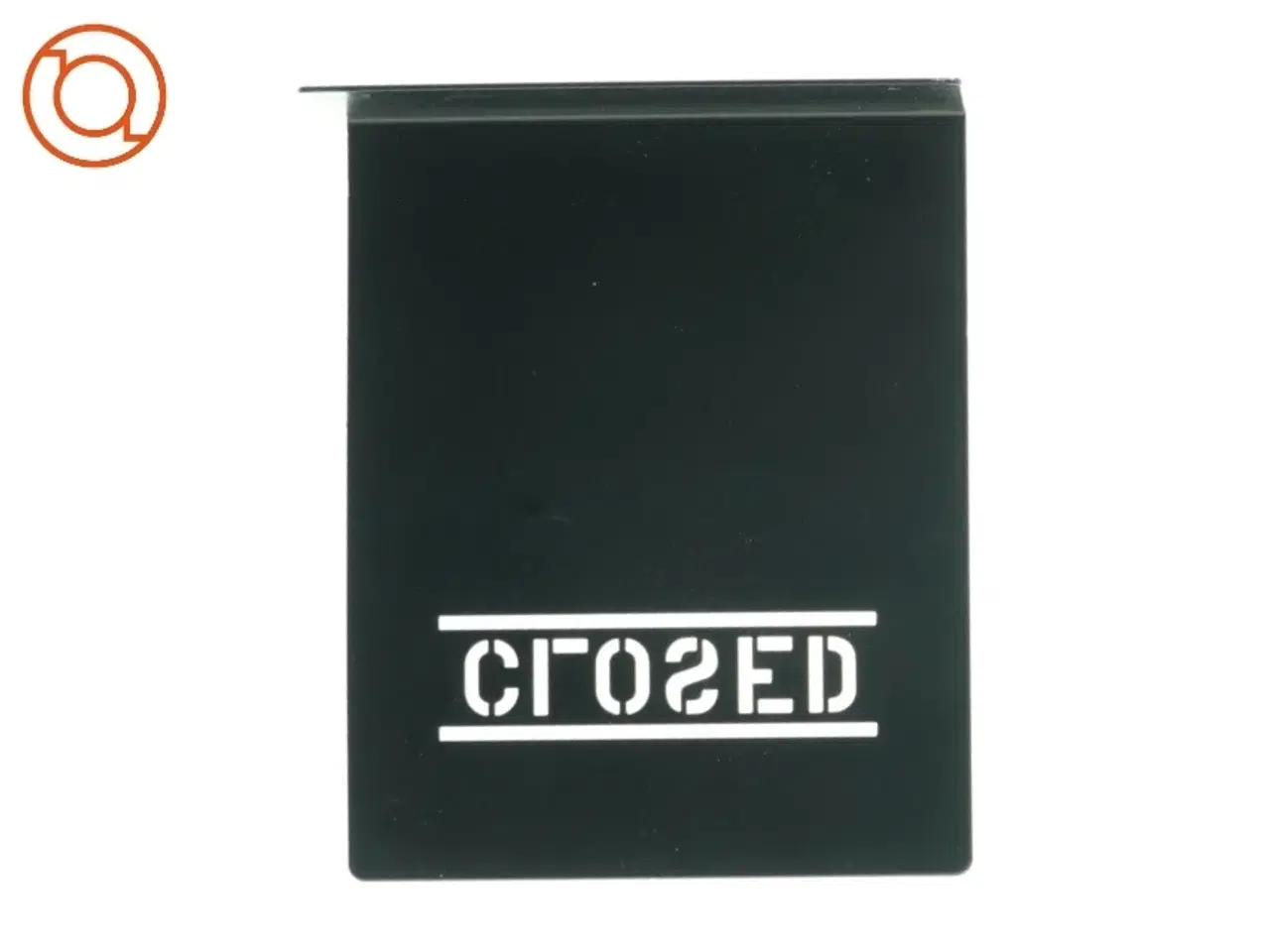Billede 4 - Skilt CLOSED (str. 25 x 10 x 20 cm)