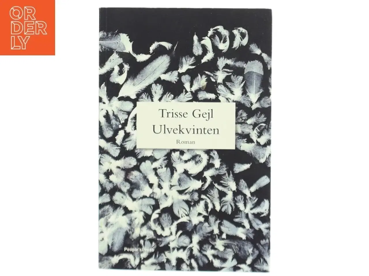 Billede 1 - Ulvekvinten : roman af Trisse Gejl (Bog)