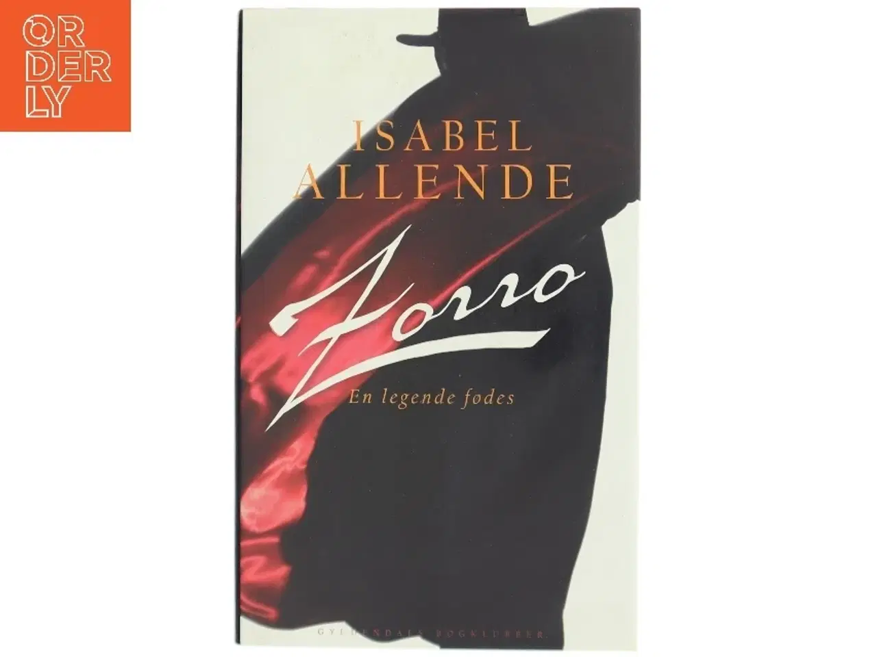 Billede 1 - Zorro : en legende fødes af Isabel Allende (Bog)
