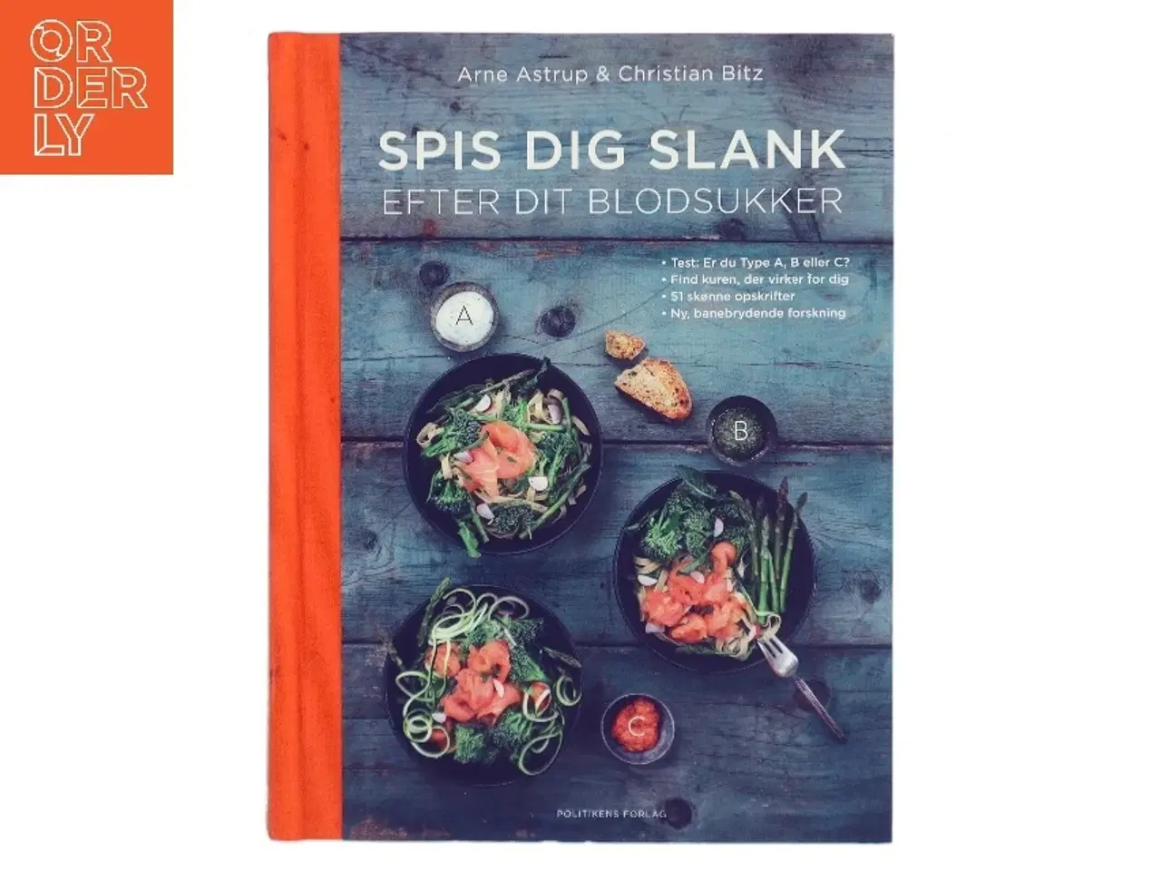 Billede 1 - Spis dig slank efter dit blodsukker af Arne Astrup (f. 1955) (Bog)