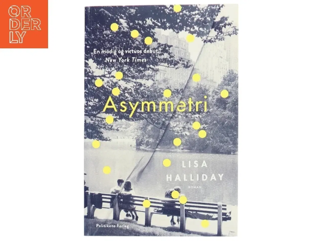 Billede 1 - Asymmetri af Lisa Halliday (Bog)