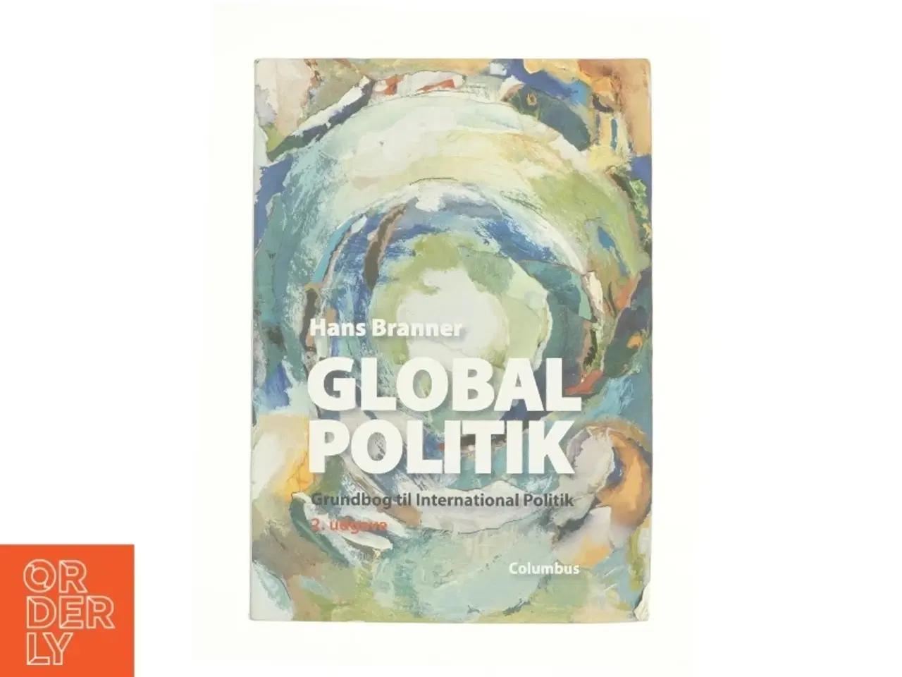 Billede 1 - Global politik af Hans Branner (Bog)