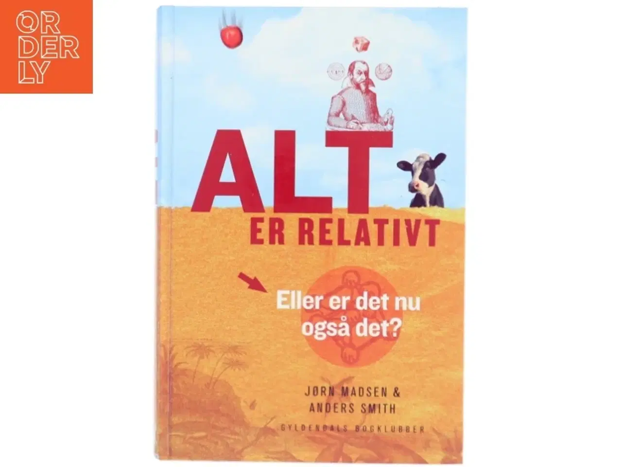 Billede 1 - Alt er relativt : eller er det nu også det? (Bog)