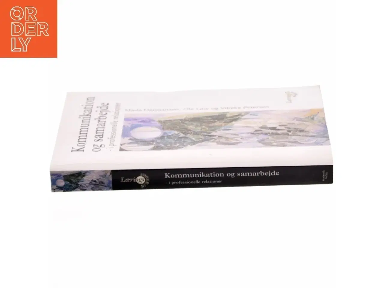 Billede 2 - Kommunikation og samarbejde af Mads Hermansen, Ole Lw, Vibeke Petersen (Bog)