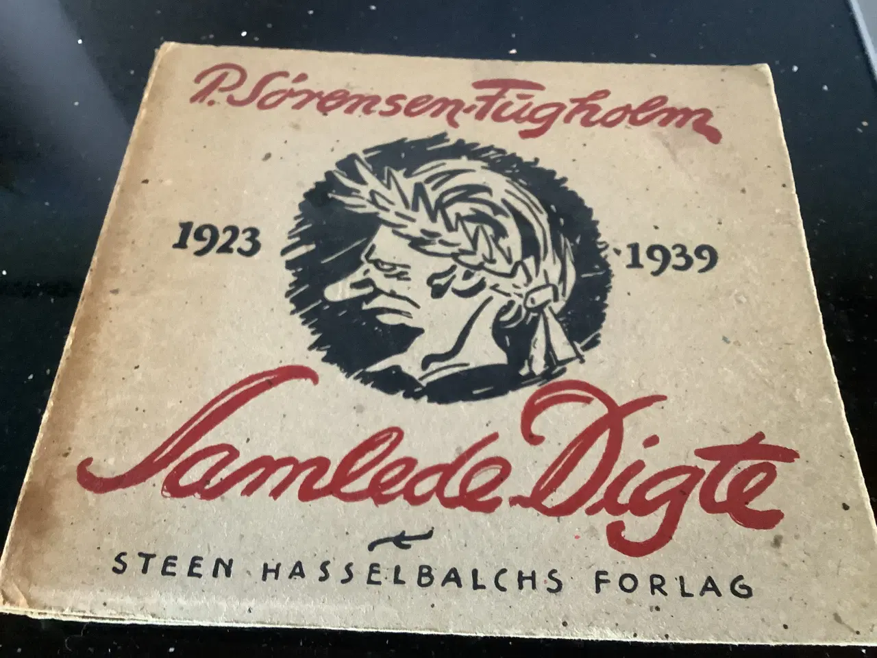 Billede 1 - P. Sørensen-Fugholm samlede digte 1923-1939