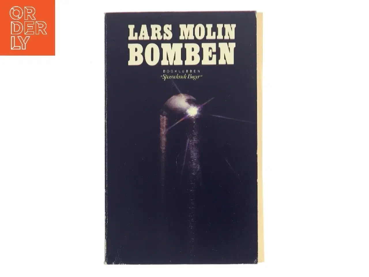 Billede 1 - Bomben af Lars Molin (Bog)