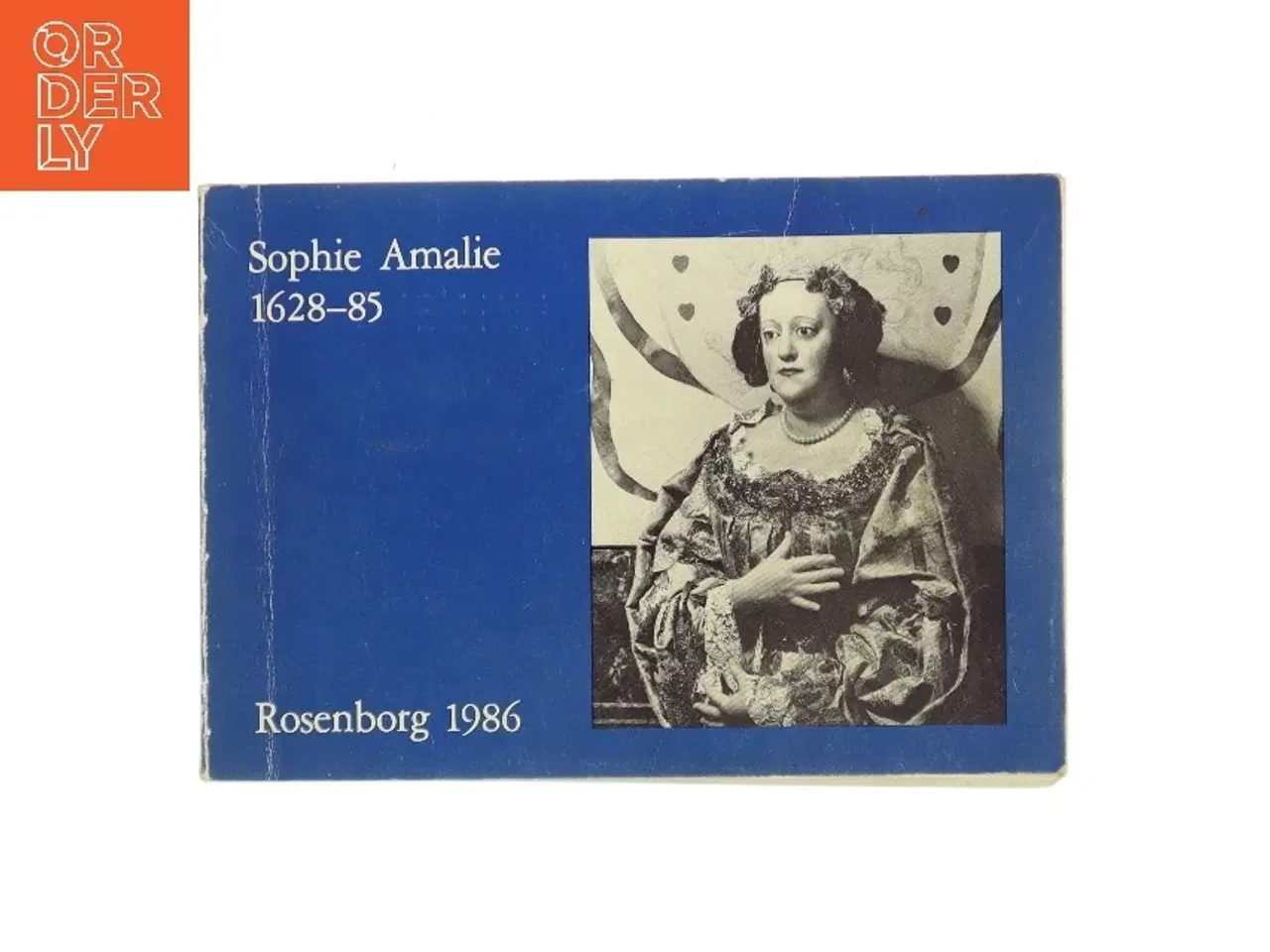 Billede 1 - Sophie Amalie 1628-85 (Bog)