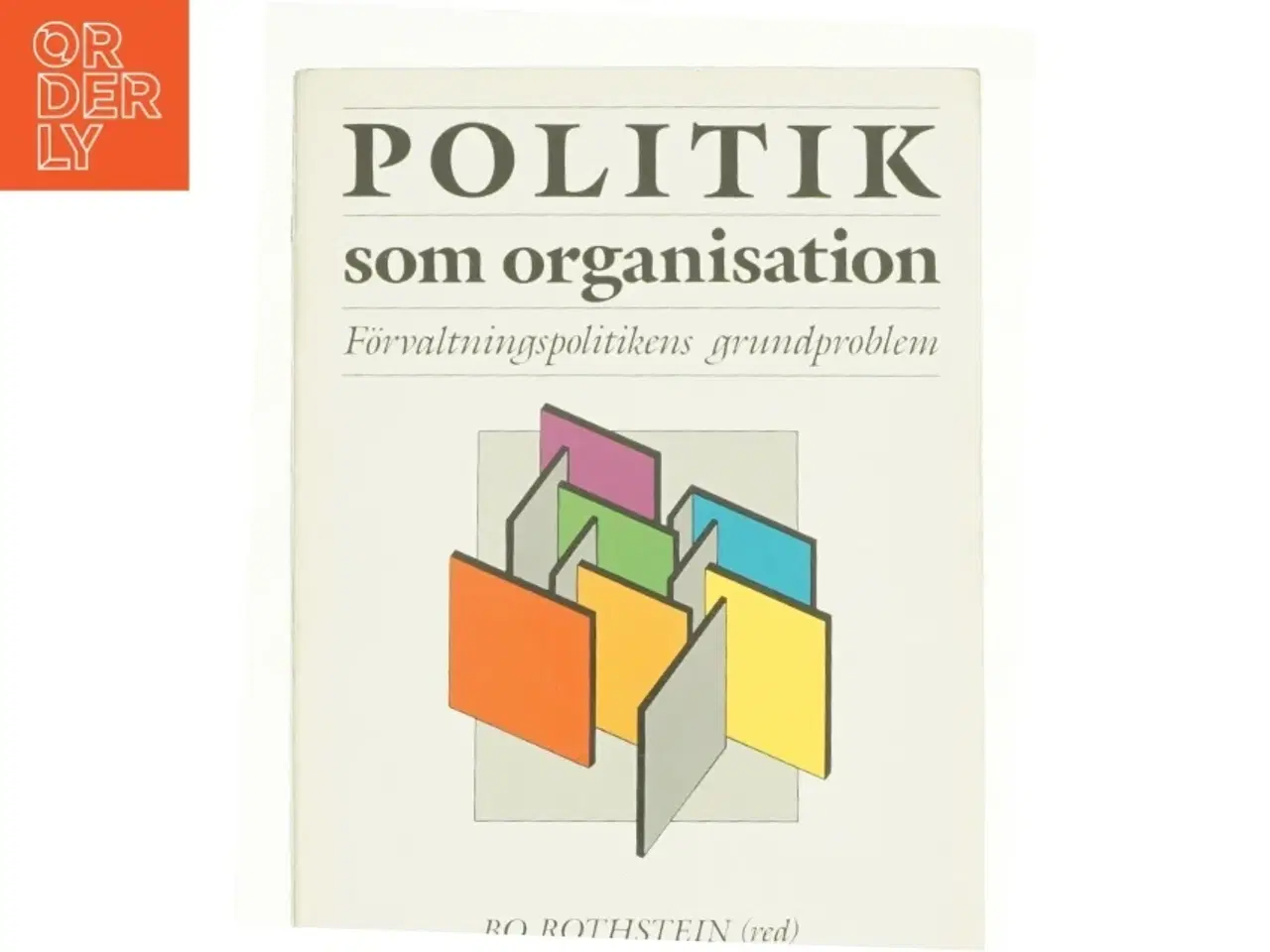 Billede 1 - Politik som organisation (Bog)