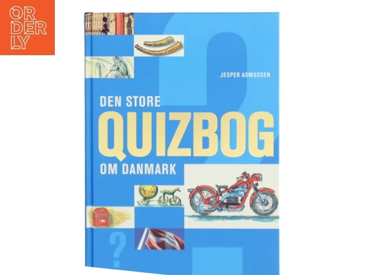 Billede 1 - Den store quizbog om Danmark af Jesper Asmussen (f. 1954) (Bog)
