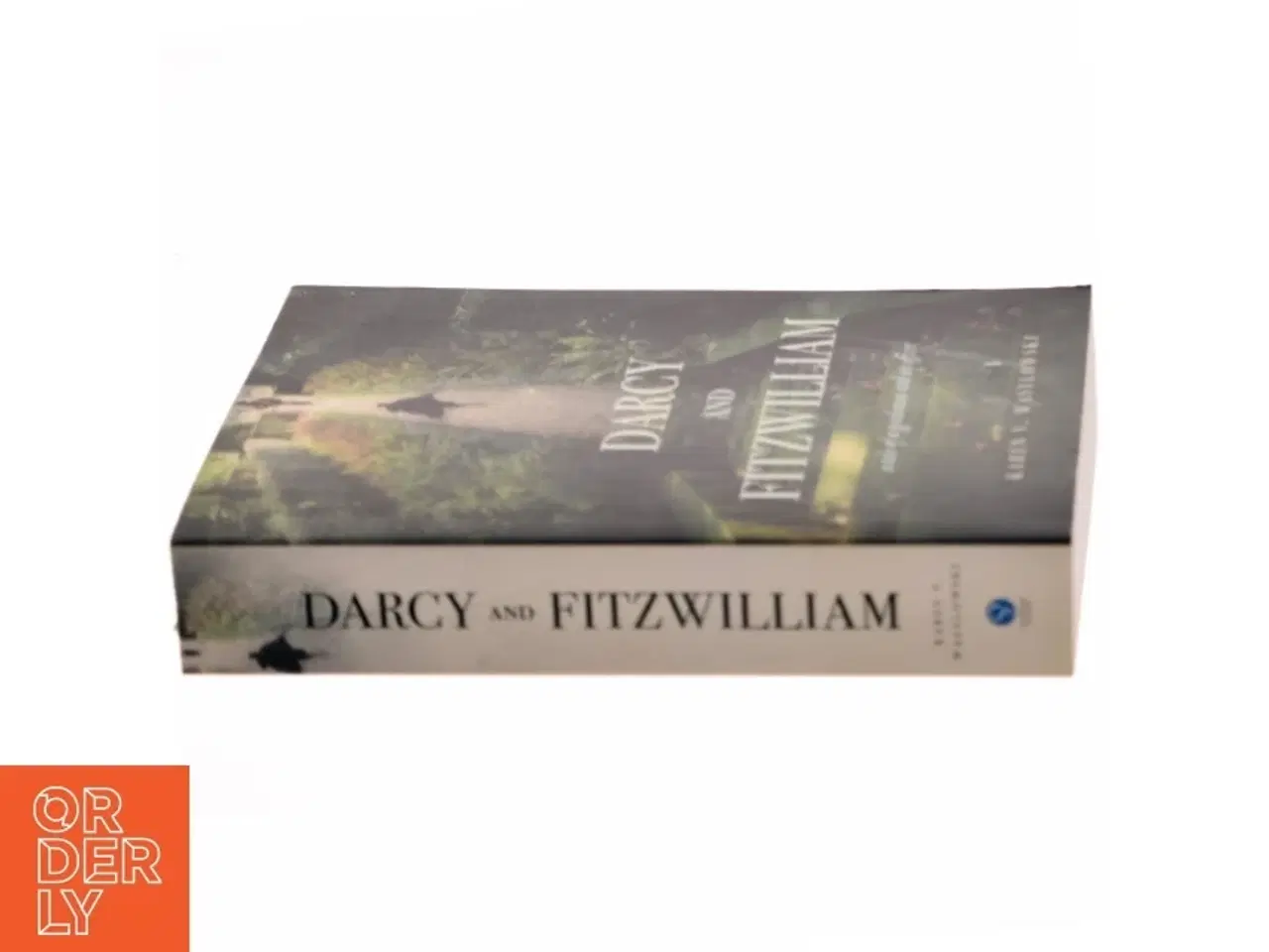 Billede 2 - Darcy and Fitzwilliam af Karen V. Wasylowski (Bog)