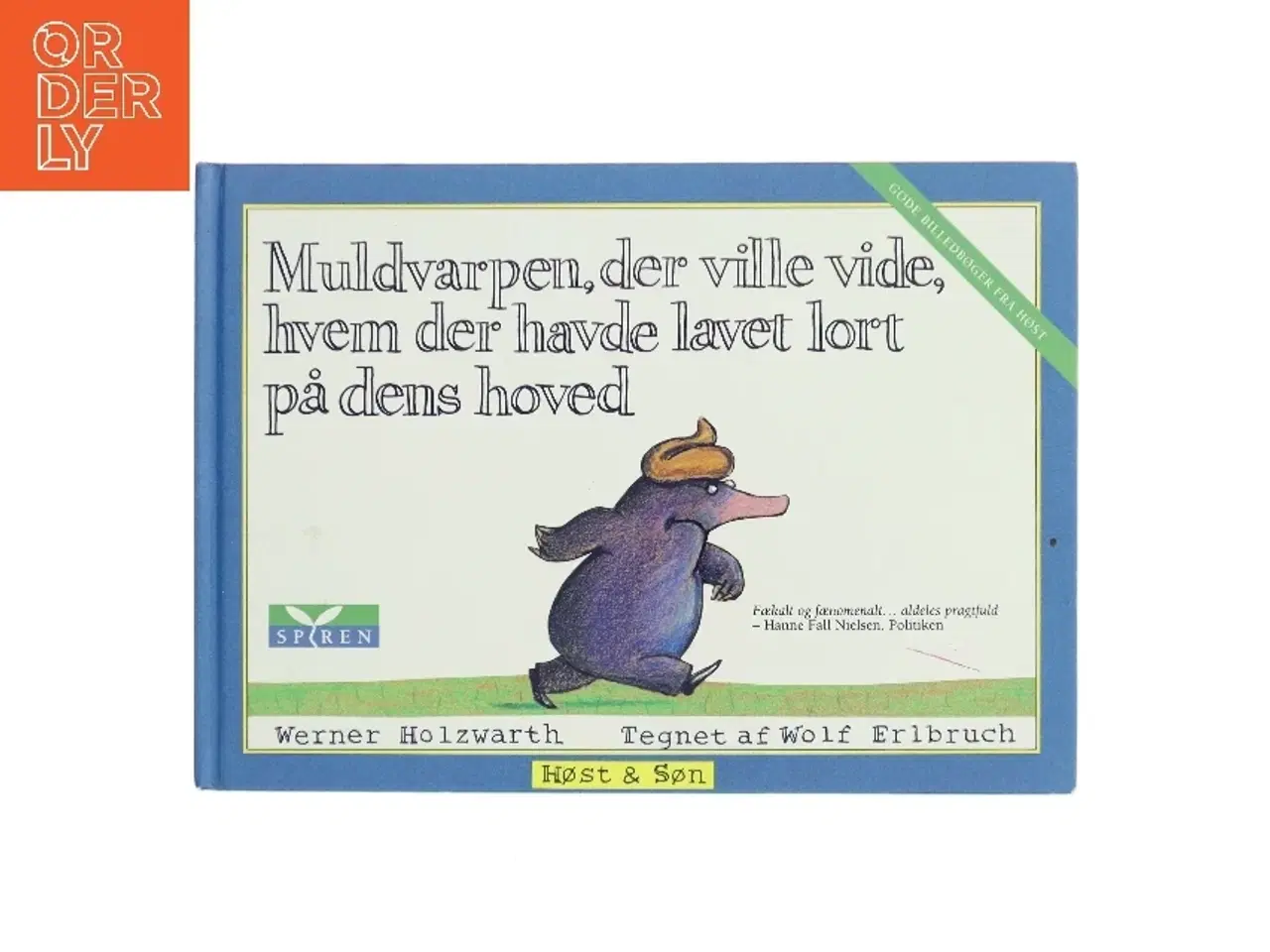 Billede 1 - Muldvarpen, der ville vide, hvem der havde lavet lort på dens hoved (Bog)