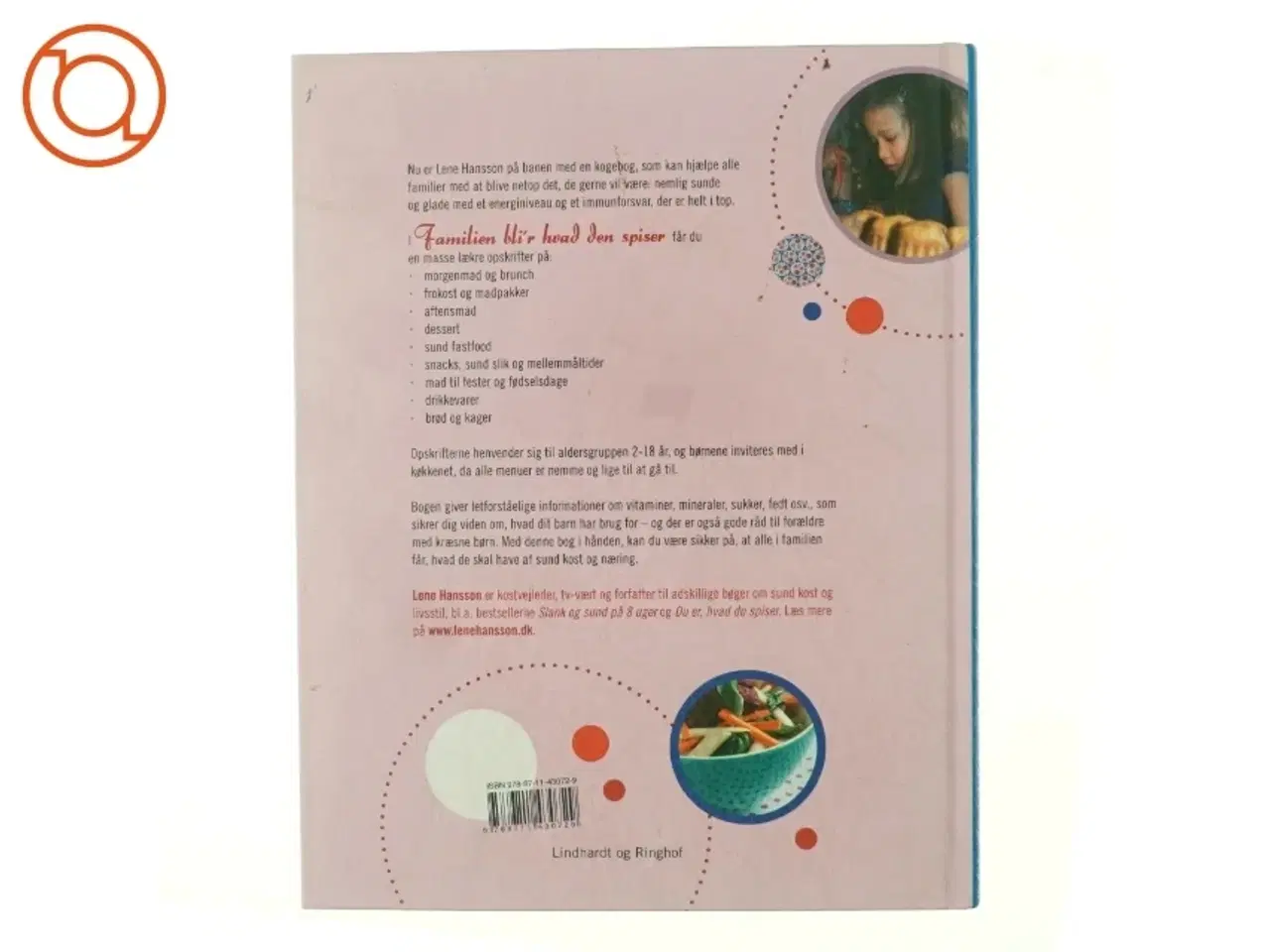 Billede 3 - Familien bli&#39;r hvad den spiser af Lene Hansson (Bog)