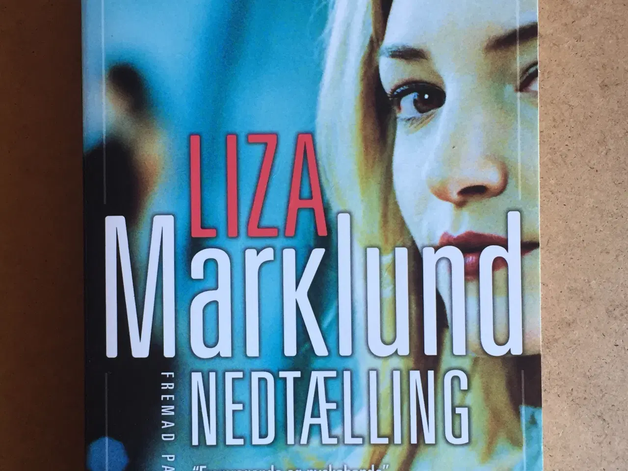 Billede 1 - Nedtælling, Liza Marklund