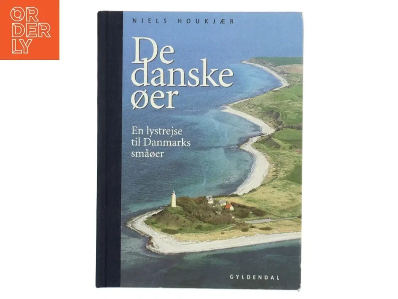 Billede 1 - De danske øer : en lystrejse af Niels Houkjær (Bog)