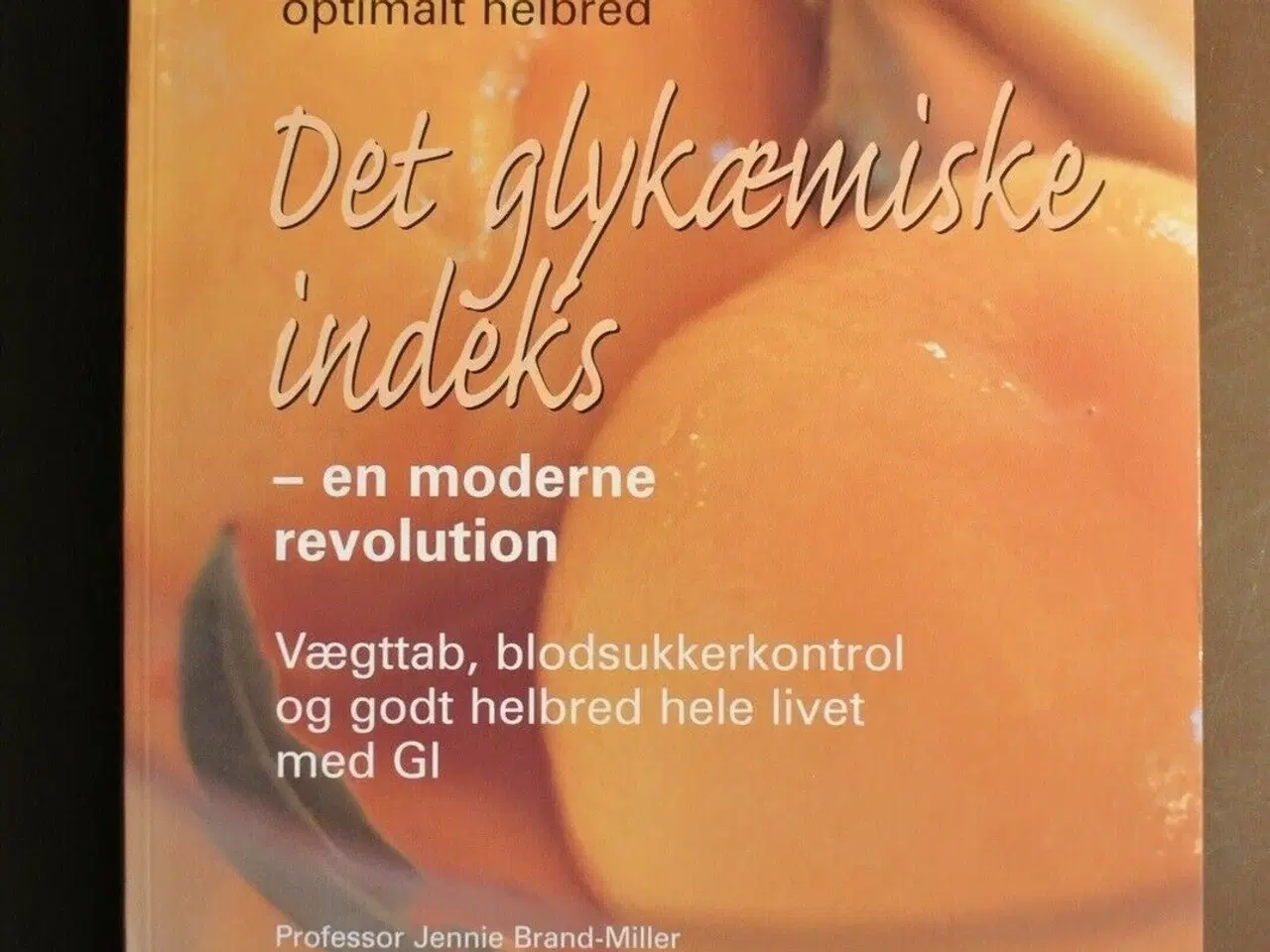Billede 1 - det glykæmiske indeks - en moderne revolution, af 