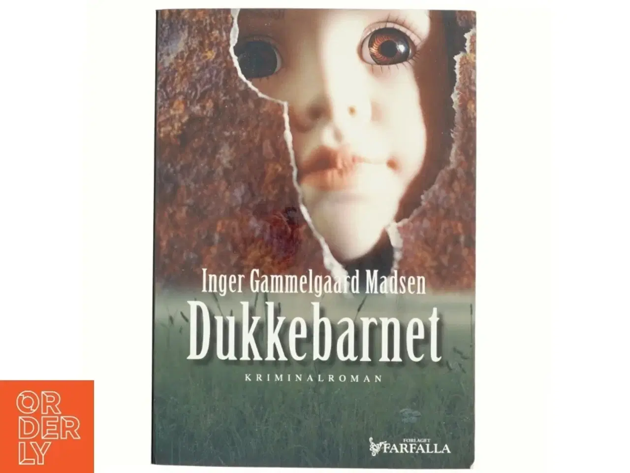 Billede 1 - Dukkebarnet : kriminalroman af Inger Gammelgaard Madsen (Bog)