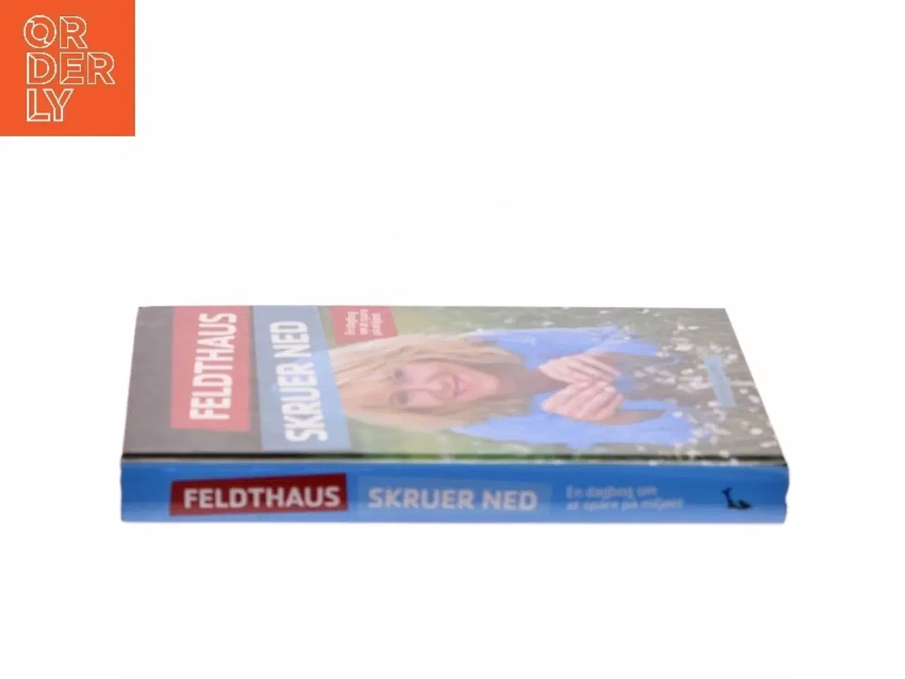 Billede 2 - Feldthaus skruer ned : en dagbog om at spare på miljøet af Christine Feldthaus (Bog)