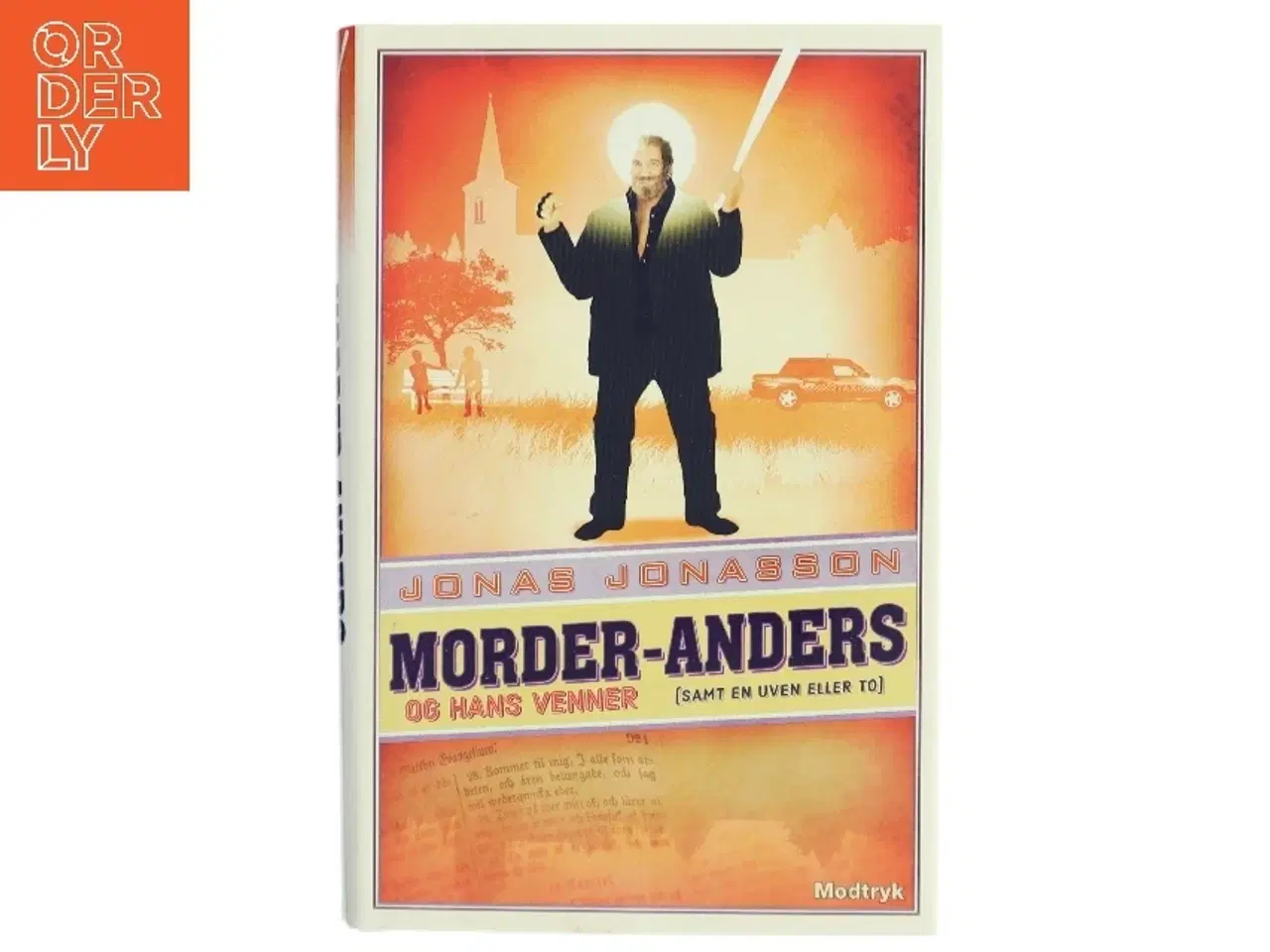 Billede 1 - Morder-Anders og hans venner af Jonas Jonasson (Bog)