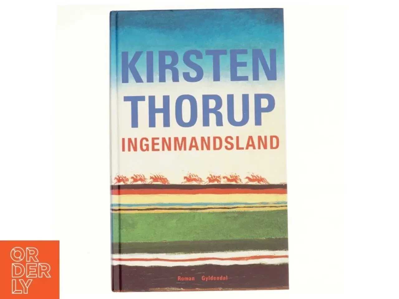 Billede 1 - Ingenmansland af Kirsten Thorup (Bog)