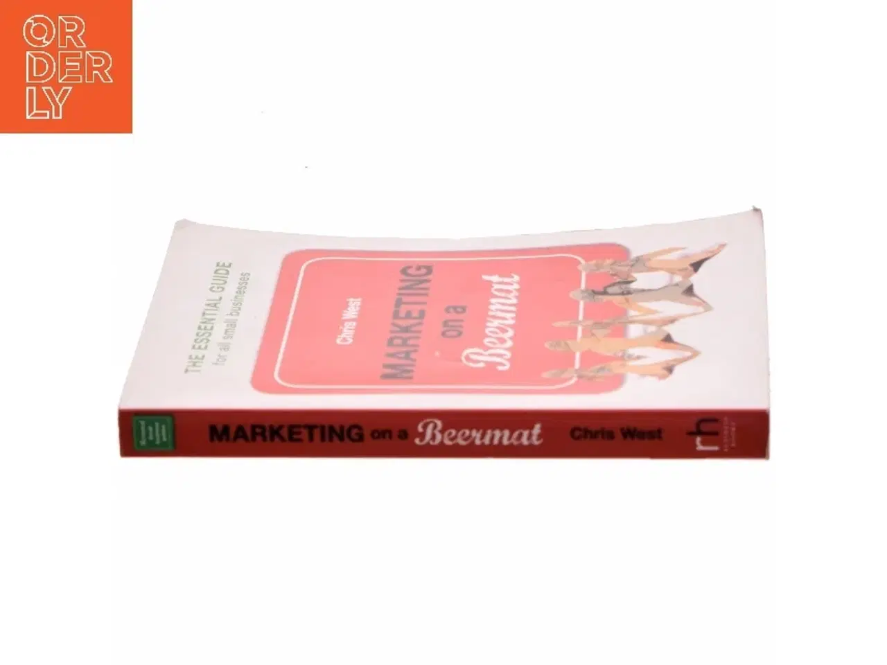 Billede 2 - Marketing on a Beermat af Chris West (Bog)