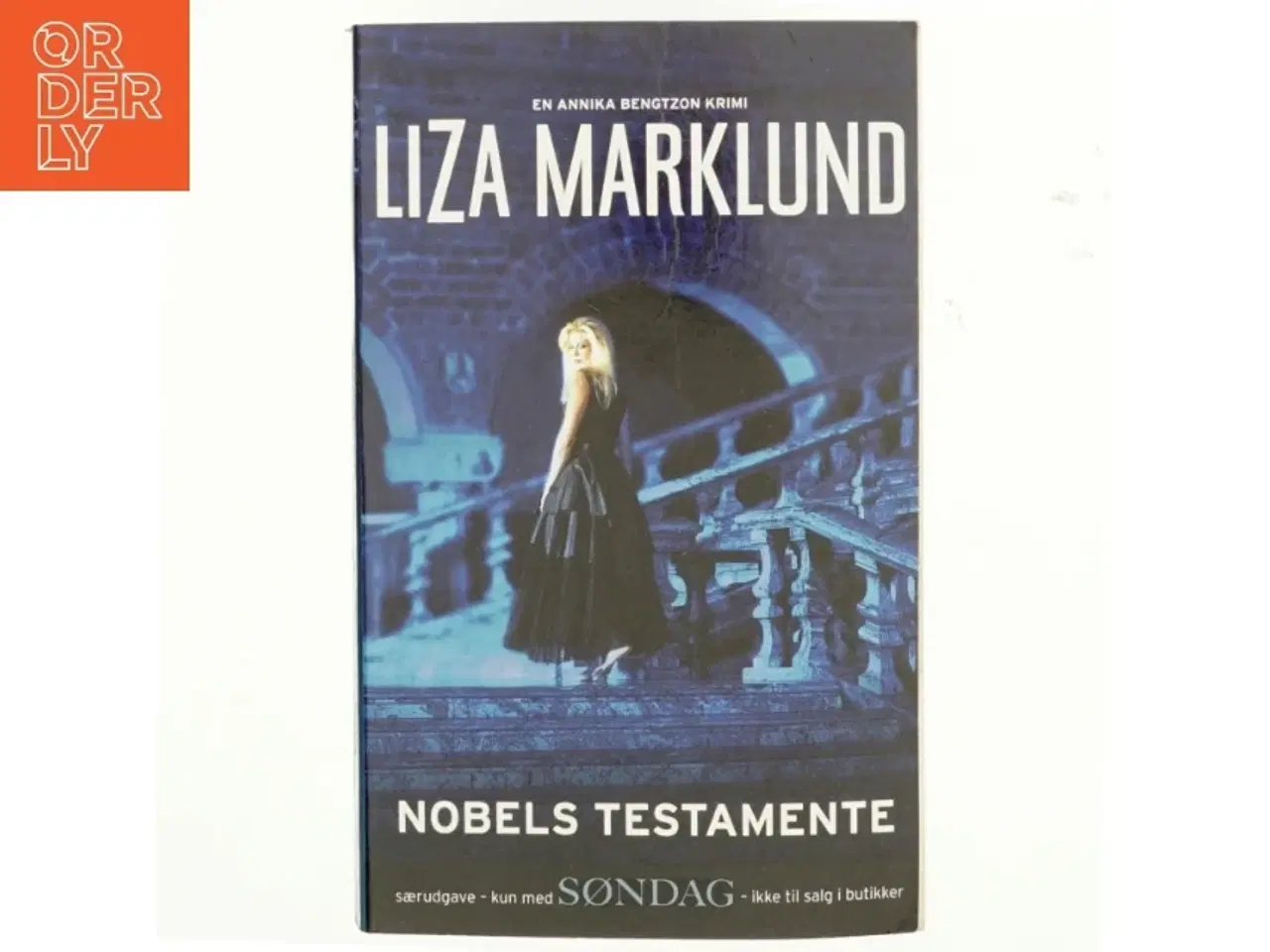 Billede 1 - Nobels testamente af Liza Marklund (Bog)