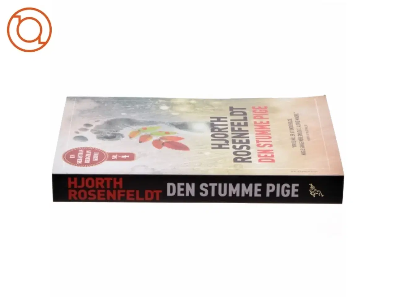 Billede 2 - Den stumme pige : kriminalroman af Michael Hjorth (f. 1963-05-13) (Bog)