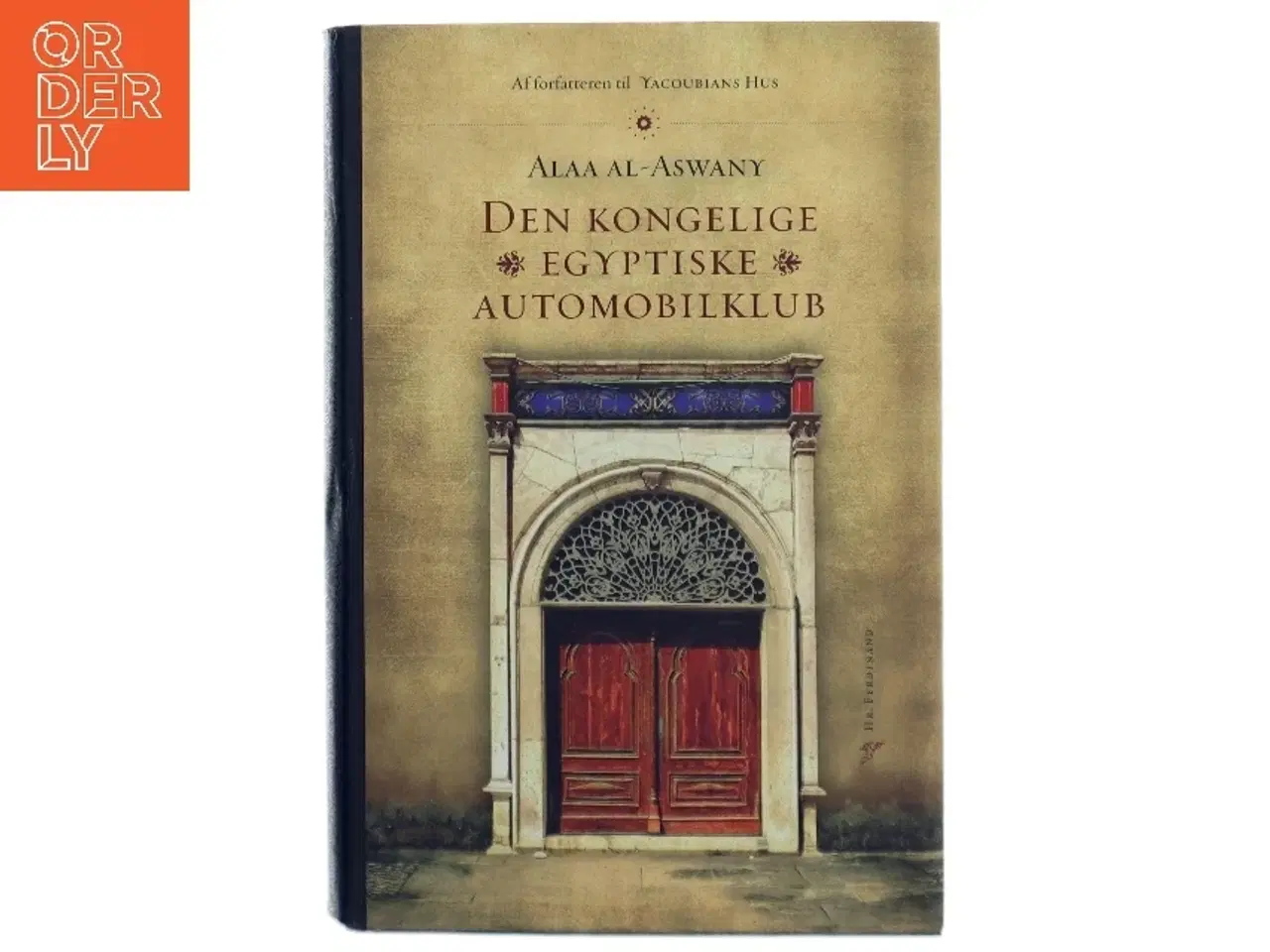 Billede 1 - Alaa Al-Aswany: Den kongelige egyptiske automobilklub
