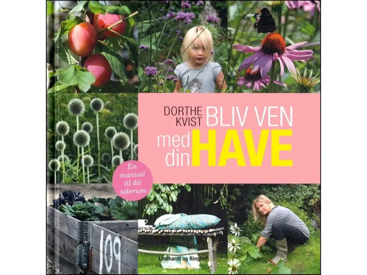 Billede 1 - Bliv ven med din have