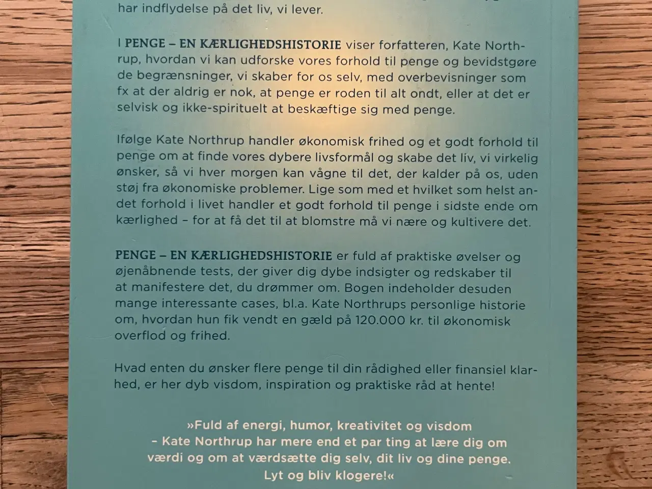 Billede 2 - Penge - En kærlighedshistorie, Kate Northrup