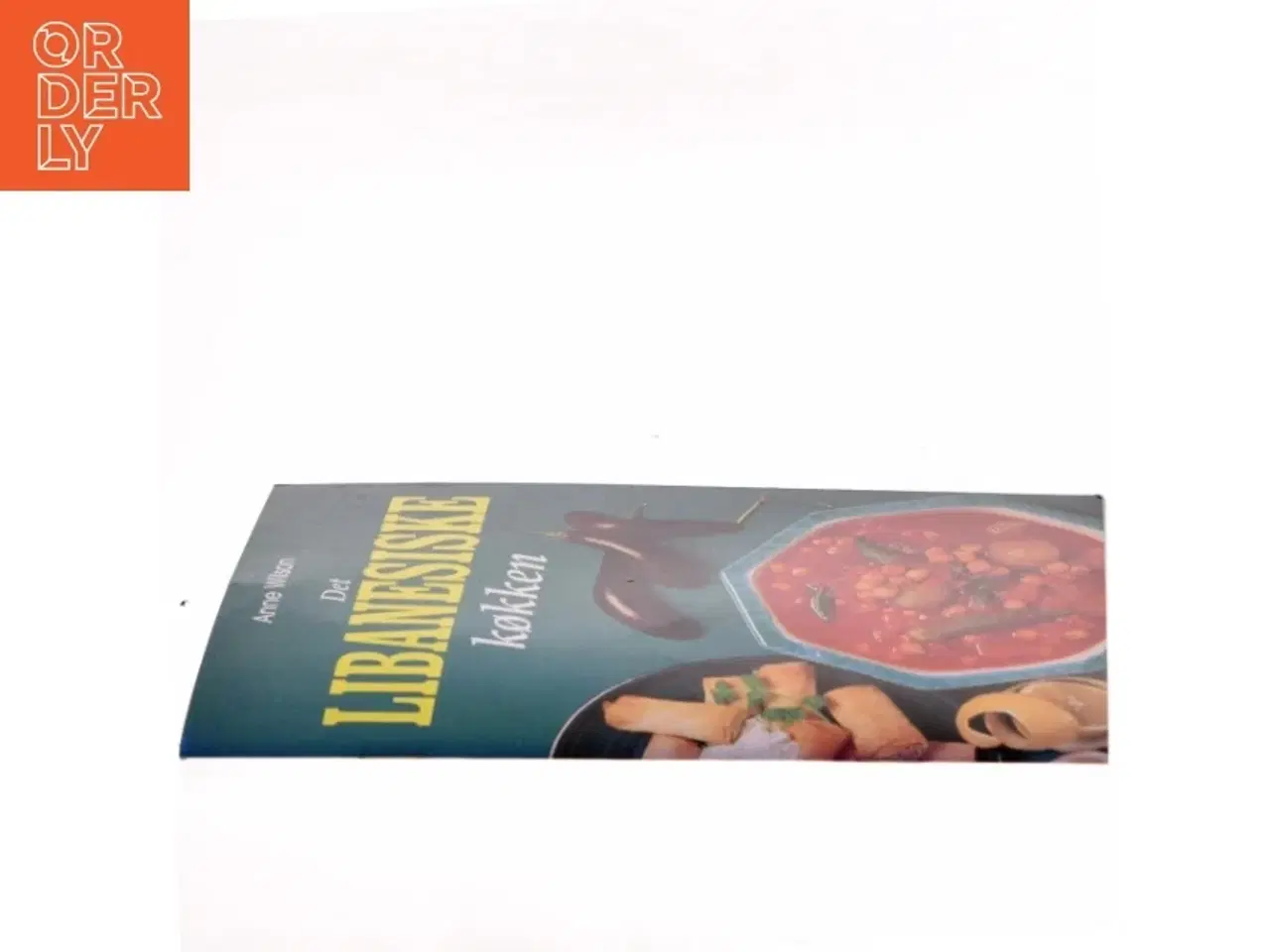 Billede 2 - Det libanesiske køkken af Anne Wilson (Bog)
