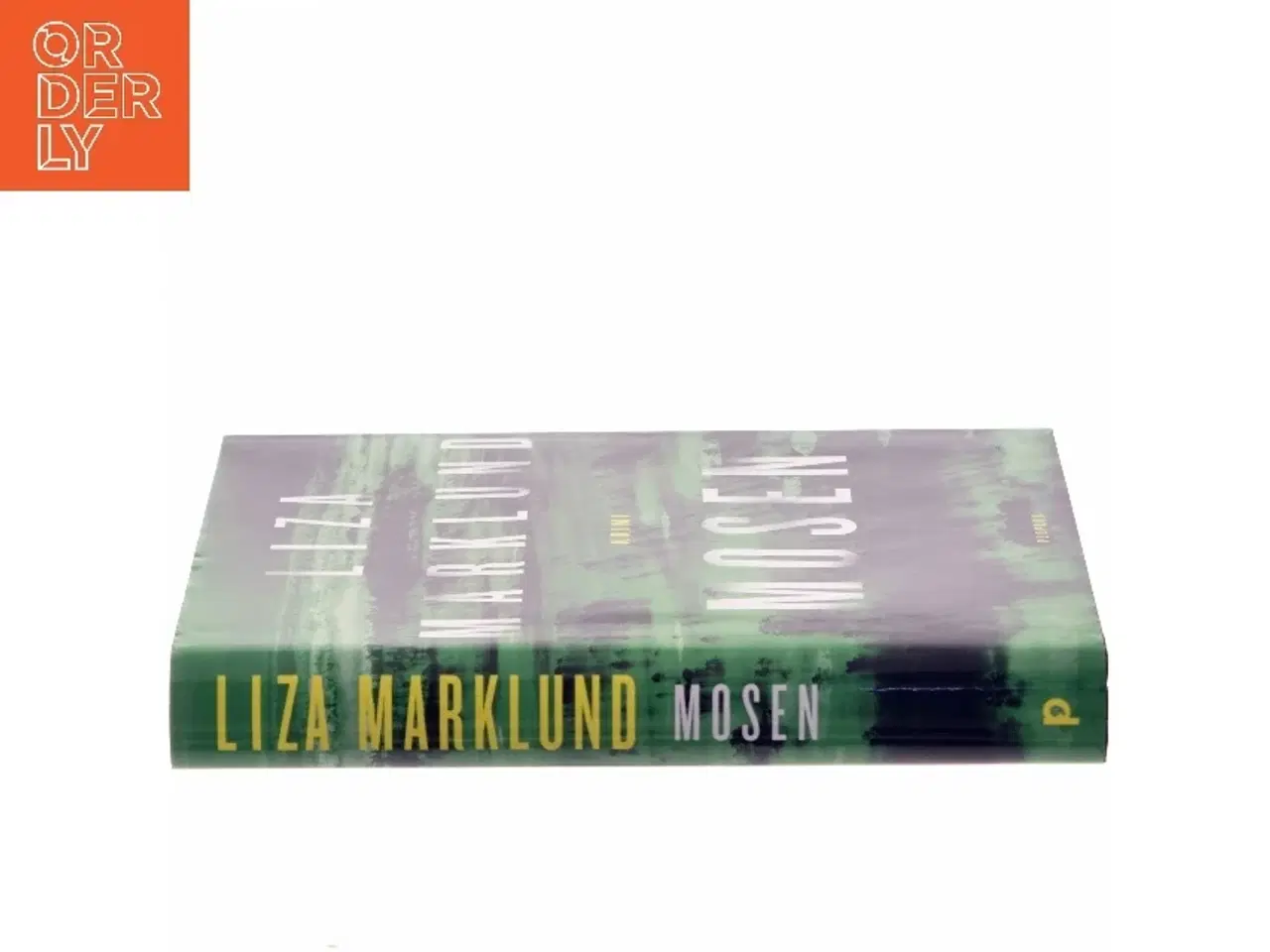 Billede 2 - Mosen af Liza Marklund (Bog)